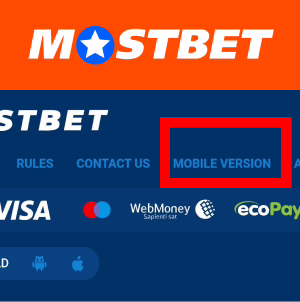 mostbet apk old version